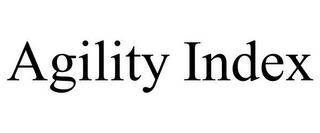 AGILITY INDEX