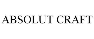 ABSOLUT CRAFT