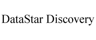 DATASTAR DISCOVERY