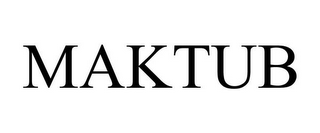 MAKTUB