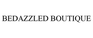 BEDAZZLED BOUTIQUE