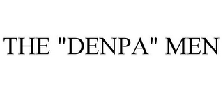 THE "DENPA" MEN