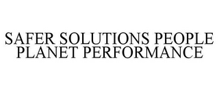 SAFER SOLUTIONS PEOPLE PLANET PERFORMANCE