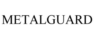 METALGUARD