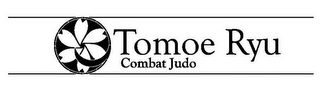 TOMOE RYU COMBAT JUDO