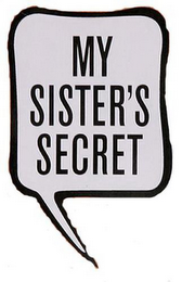 MY SISTER'S SECRET