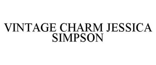 VINTAGE CHARM JESSICA SIMPSON