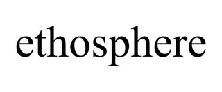 ETHOSPHERE