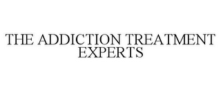 THE ADDICTION TREATMENT EXPERTS