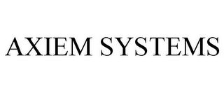 AXIEM SYSTEMS