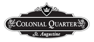 COLONIAL QUARTER ST. AUGUSTINE