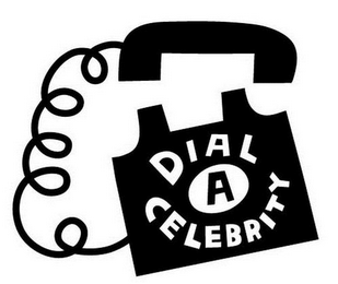 DIAL A CELEBRITY