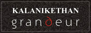 KALANIKETHAN GRANDEUR