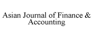 ASIAN JOURNAL OF FINANCE & ACCOUNTING