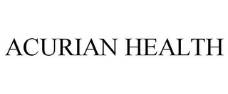 ACURIAN HEALTH