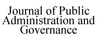 JOURNAL OF PUBLIC ADMINISTRATION AND GOVERNANCE