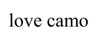 LOVE CAMO
