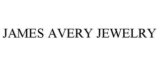 JAMES AVERY JEWELRY