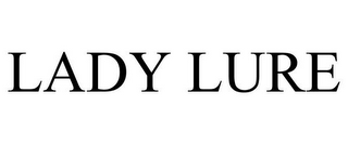 LADY LURE