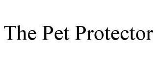 THE PET PROTECTOR