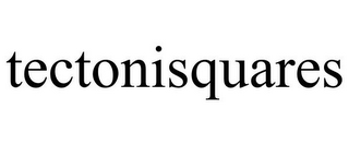 TECTONISQUARES