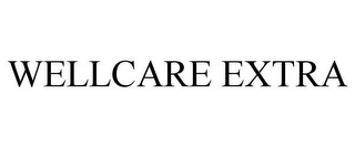 WELLCARE EXTRA