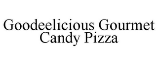 GOODEELICIOUS GOURMET CANDY PIZZA