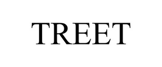 TREET