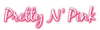 PRETTY N' PINK