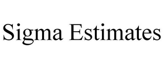 SIGMA ESTIMATES