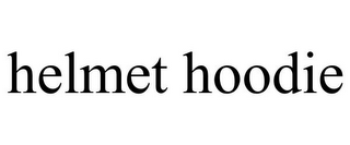 HELMET HOODIE