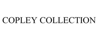 COPLEY COLLECTION
