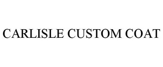 CARLISLE CUSTOM COAT