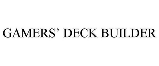 GAMERS' DECK BUILDER