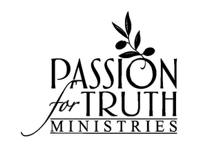 PASSION FOR TRUTH MINISTRIES