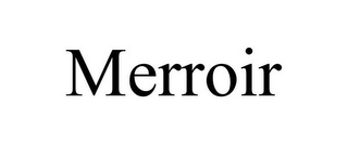 MERROIR