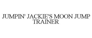 JUMPIN' JACKIE'S MOON JUMP TRAINER