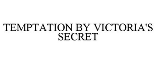 TEMPTATION BY VICTORIA'S SECRET