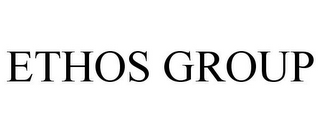 ETHOS GROUP