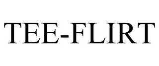 TEE-FLIRT
