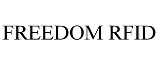 FREEDOM RFID