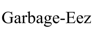 GARBAGE-EEZ