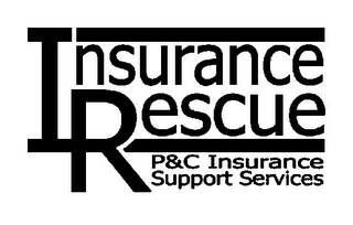 INSURANCE RESCUE P&C INSURANCE SUPPORT SERVICES