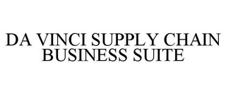 DA VINCI SUPPLY CHAIN BUSINESS SUITE