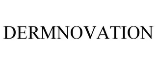 DERMNOVATION