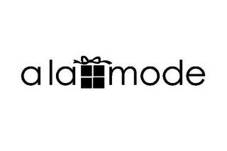 ALA MODE