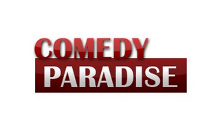 COMEDY PARADISE