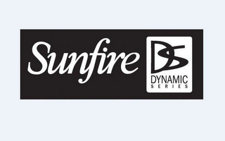 SUNFIRE DS DYNAMIC S E R I E S