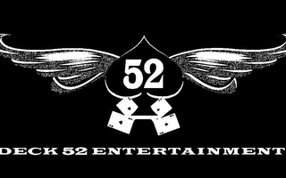 DECK 52 ENTERTAINMENT 52 A A A A A A