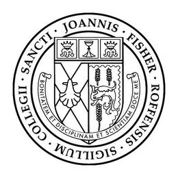 COLLEGII · SANCTI · JOANNIS · FISHER · ROFFENSIS · SIGILLUM BONITATEM ET DISCIPLINAM ET SCIENTIAM DOCE ME MM